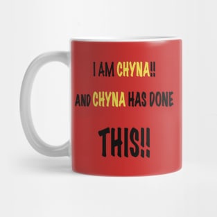 quote from the movie boss level.     “ I am chyna and chyna has done this Mug